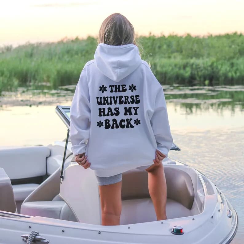 Sugarbaby The Universe Has My Back Aesthetic Hoodie Long Sleeved Fashion Cotton Sweater Funny Graphic Hoody Unisex Fashion Tops