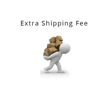 extra shipping fee