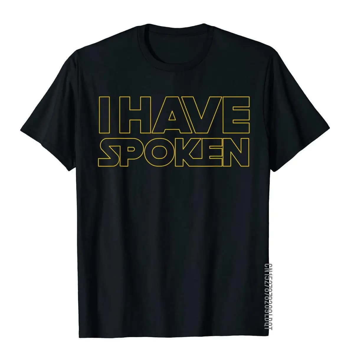 I Have Spoken Funny Space Western Sci Fi T-Shirt 3D Printed Top T-Shirts Graphic Cotton Men Tops Shirts Moto Biker
