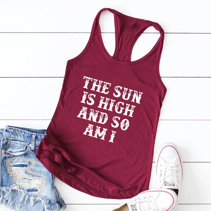 The Sun Is High And So Am I Tank Casual Women Flowy Gym Workout Tops