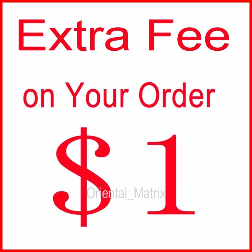 Additional Pay USD1 $1 Extra Fee For Your Order