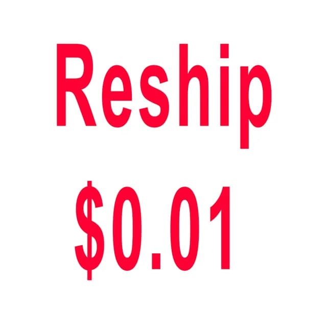 Reship Or Make up the difference of prices of order  contact us before order