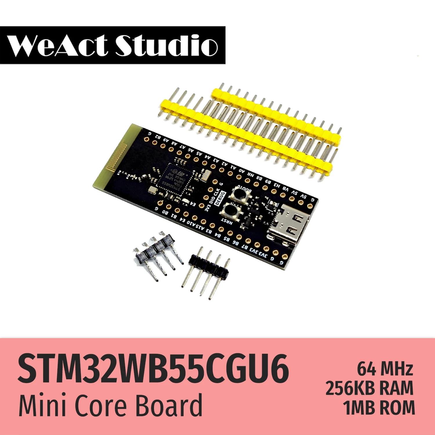 WeAct STM32WB55CGU6 STM32WB55 STM32WB STM32WB55CG BLE-5.4 802.15.4 Zigbee Thread Matter USB AES-256 Core Board Demo Board