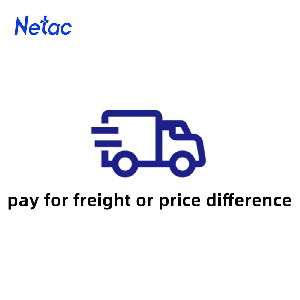 Netac Extra Fee