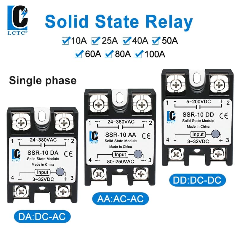 LCTC 1PCS SSR Solid State Relay 10A 25A 40A 50A 60A 80A 100A DC To AC AC To AC DC To DC Single Phase Control Non-contact Relay