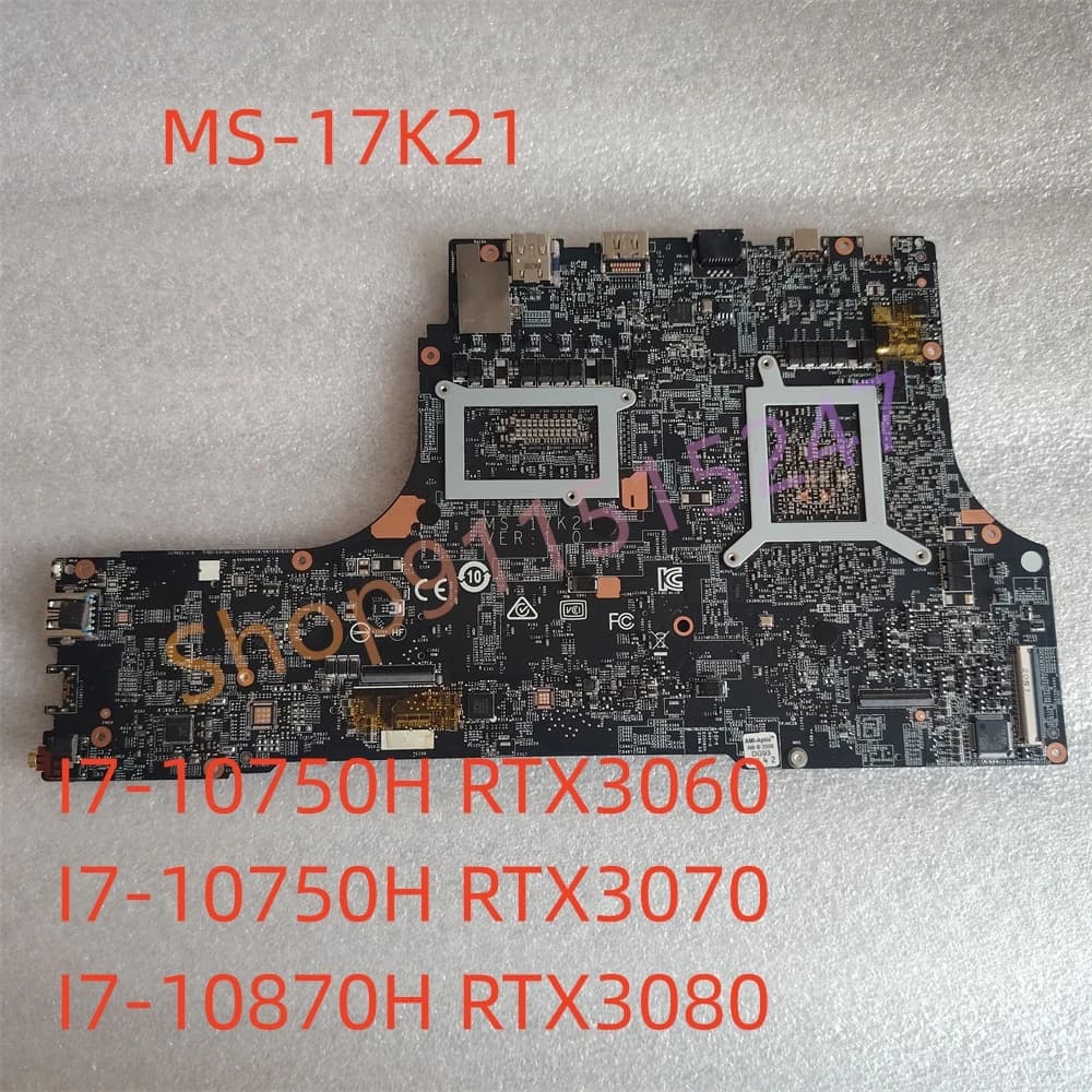 MS-17K21 For MSI GE76 laptop Motherboard 10UE-462US I7-10750H RTX3060 I7-10750H RTX3070 I7-10870H RTX3080 Tested Fast Shipping