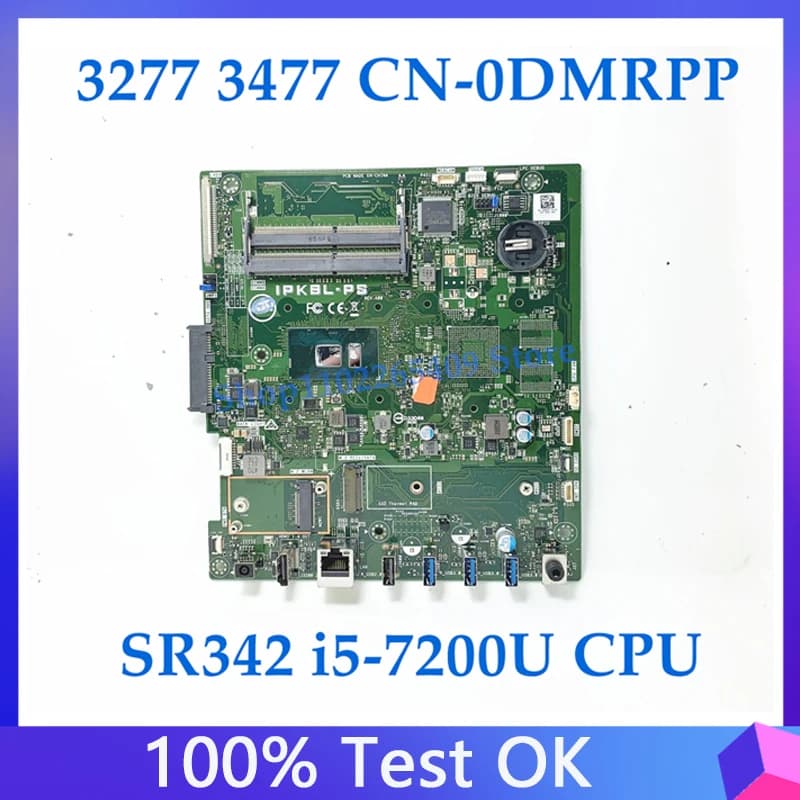 High Quality Mainboard CN-0DMRPP 0DMRPP DMRPP For Dell 3277 3477 Laptop Motherboard SR342 i5-7200U CPU 100% Full Working Well