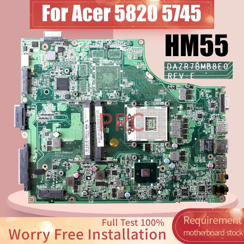 DAZR7BMB8E0 For ACER 5820 5745  Laptop Motherboard MBPTG06001 HM55 Notebook Mainboard