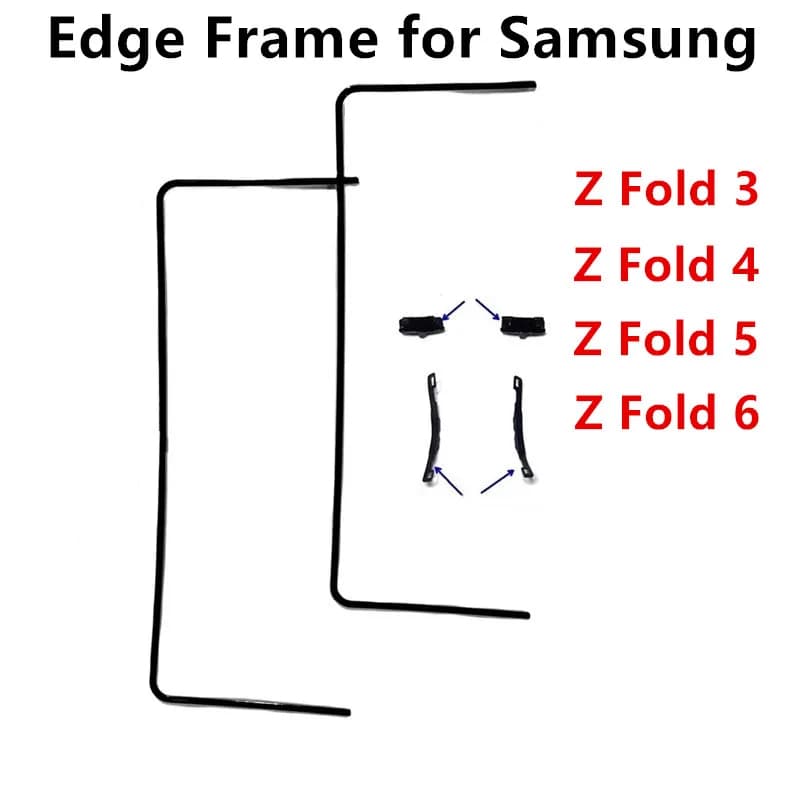 Edge Strips For Samsung Galaxy Z Fold 6 5 4 3 5 F956 F946 F936 F926 Middle Frame Stand Housing Bezel Buckle Replace Repair Parts