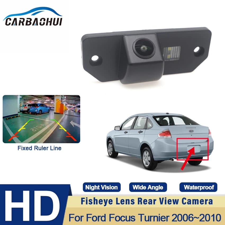 CCD HD Fisheye Rear View Camera For Ford Focus Turnier 2006 2007 2008 2009 2010 Car Reverse Parking Monitor Night Vision