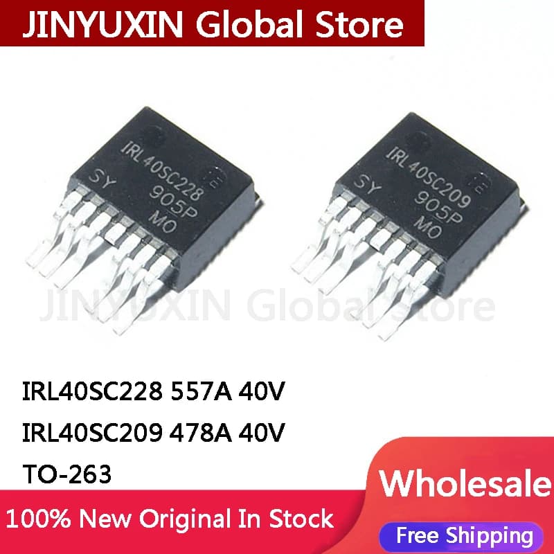 5PCS New IRL40SC228 557A 40V 40SC228 L40SC228 TO-263 SMD MOS IRL40SC209 40SC209 40V IC In Stock Wholesale