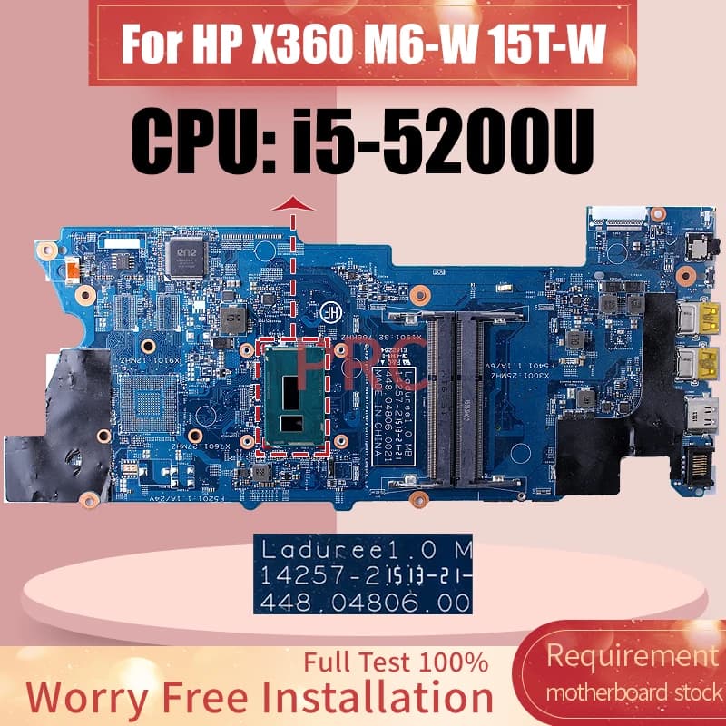 For HP X360 M6-W 15T-W Laptop Motherboard 14257-2 SR23Y i5-5200U 807537-501 Notebook Mainboard