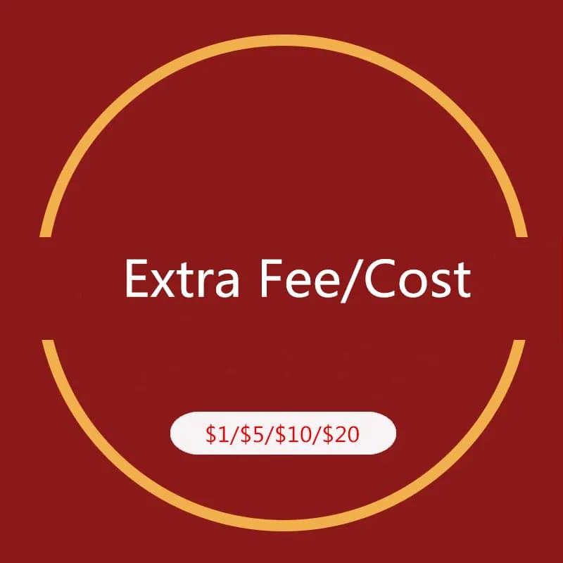 Extra Fee/Cost Just for the Balance of your Order/Shipping Cost