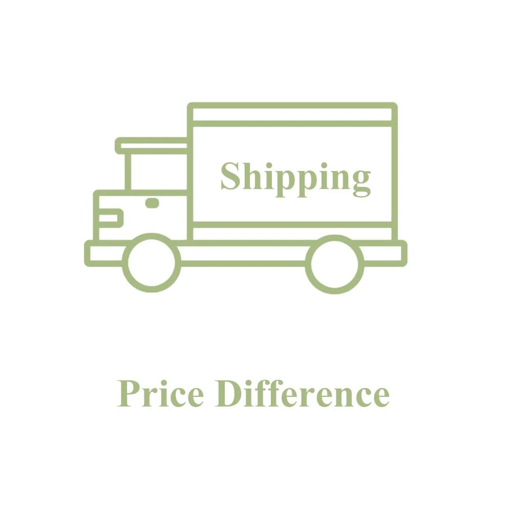 Extra Fee for Shipping / Product Price Difference/Specail Shipment