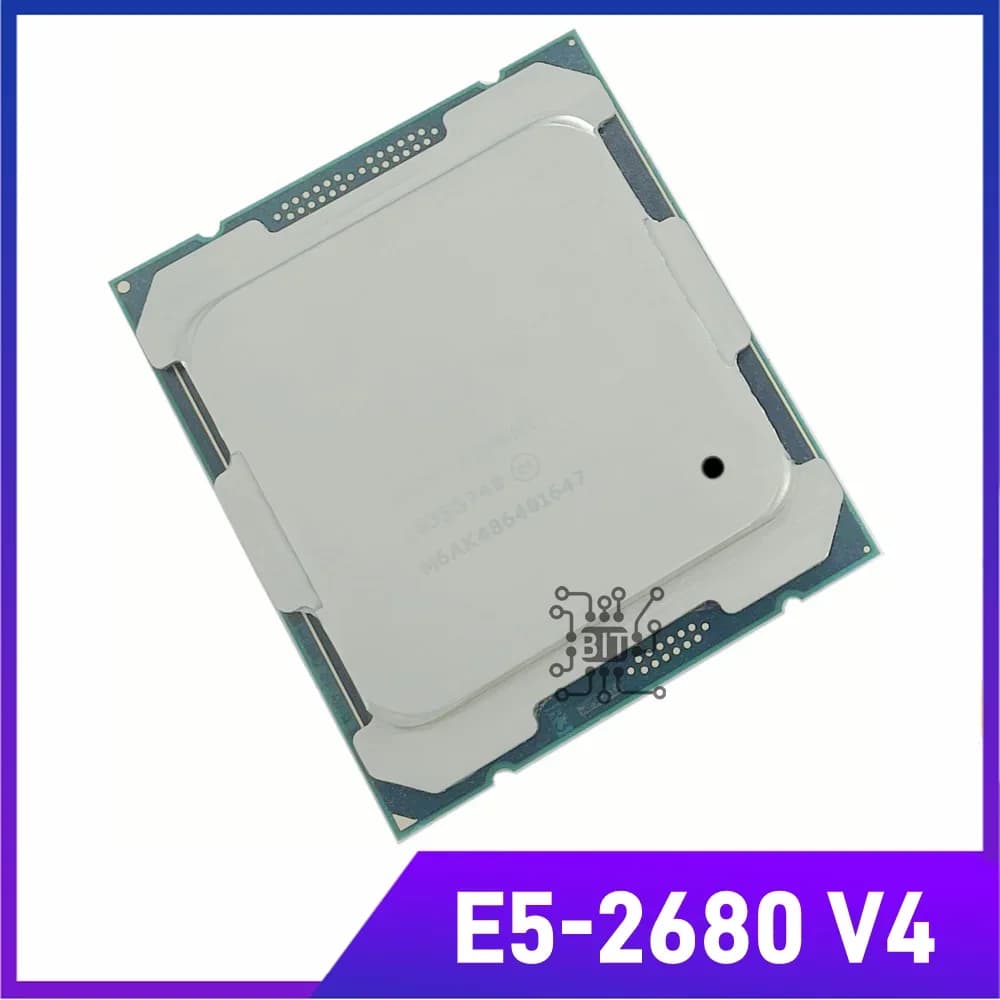 E5 2680V4 CPU Processor Xeon E5-2680V4 CPU 2.40GHz 14-Core 35M 14NM E5-2680 V4 FCLGA2011-3 TPD 120W