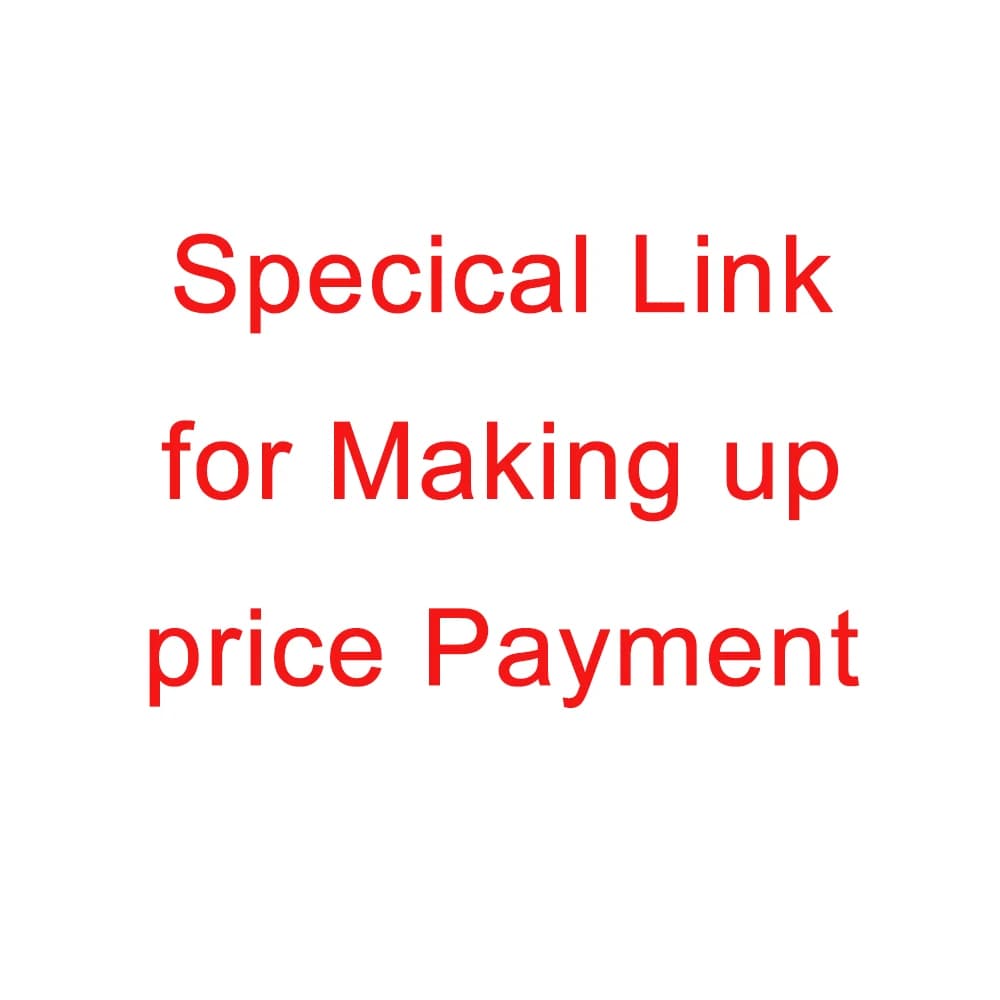 2 Specical Link for Making up price Payment