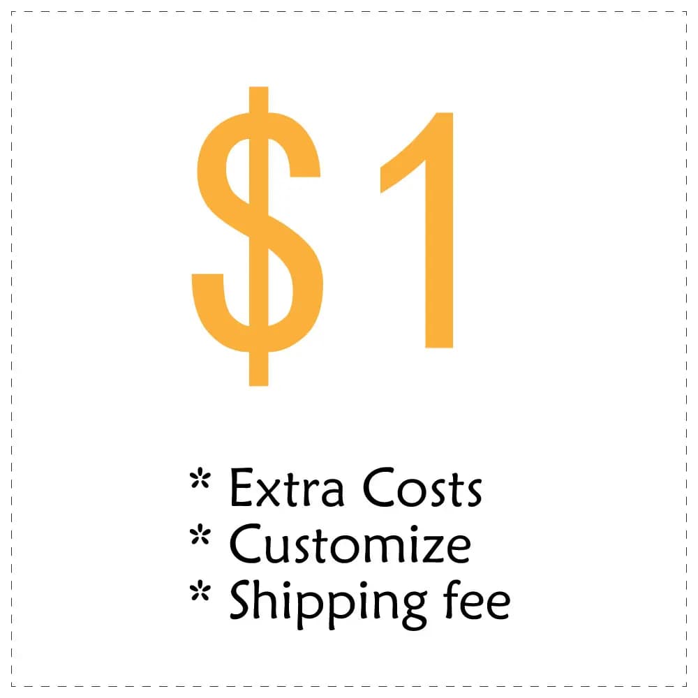 Extra Costs / Customize / Shipping fee..