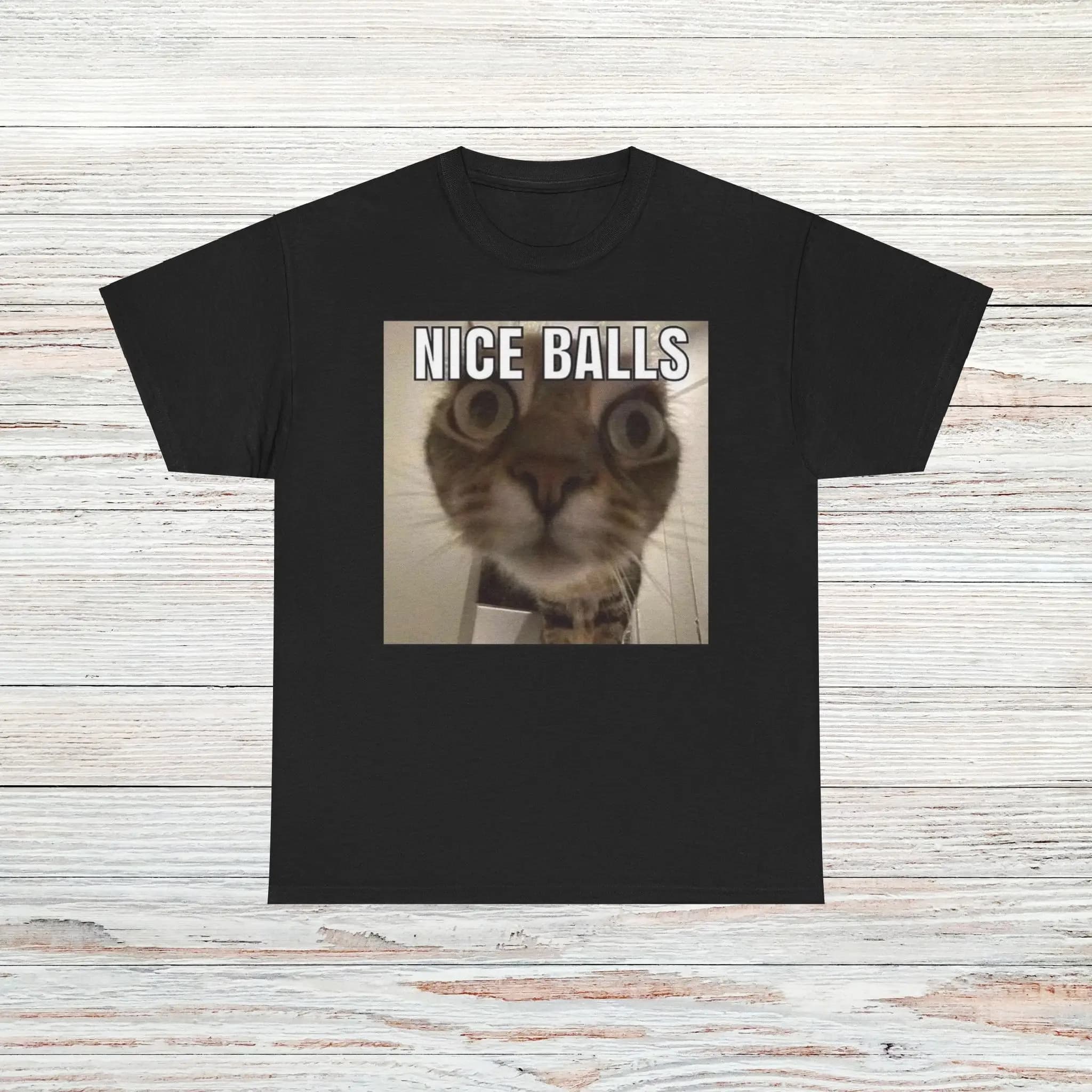 Nice Balls Cat Male Or Female Cotton T Shirt 6 Colors Available Funny Parody Meme