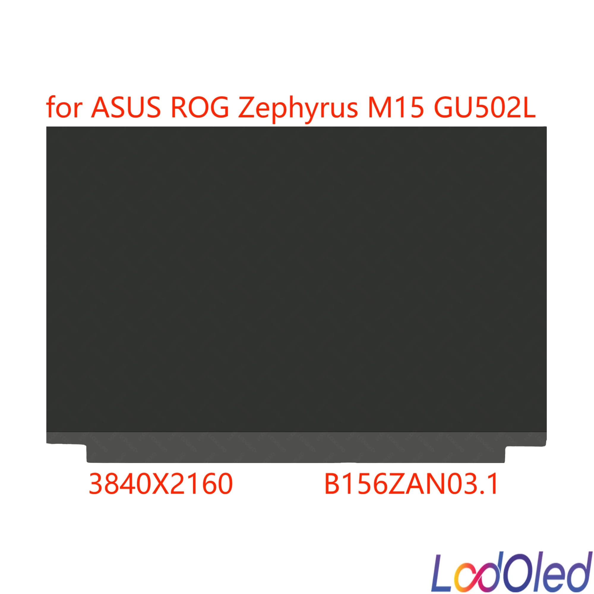 15.6'' IPS B156ZAN03.1 for ASUS ROG Zephyrus M15 GU502L LED LCD Screen Display Panel UHD Non-Touch 3840X2160 40 Pins 60 Hz