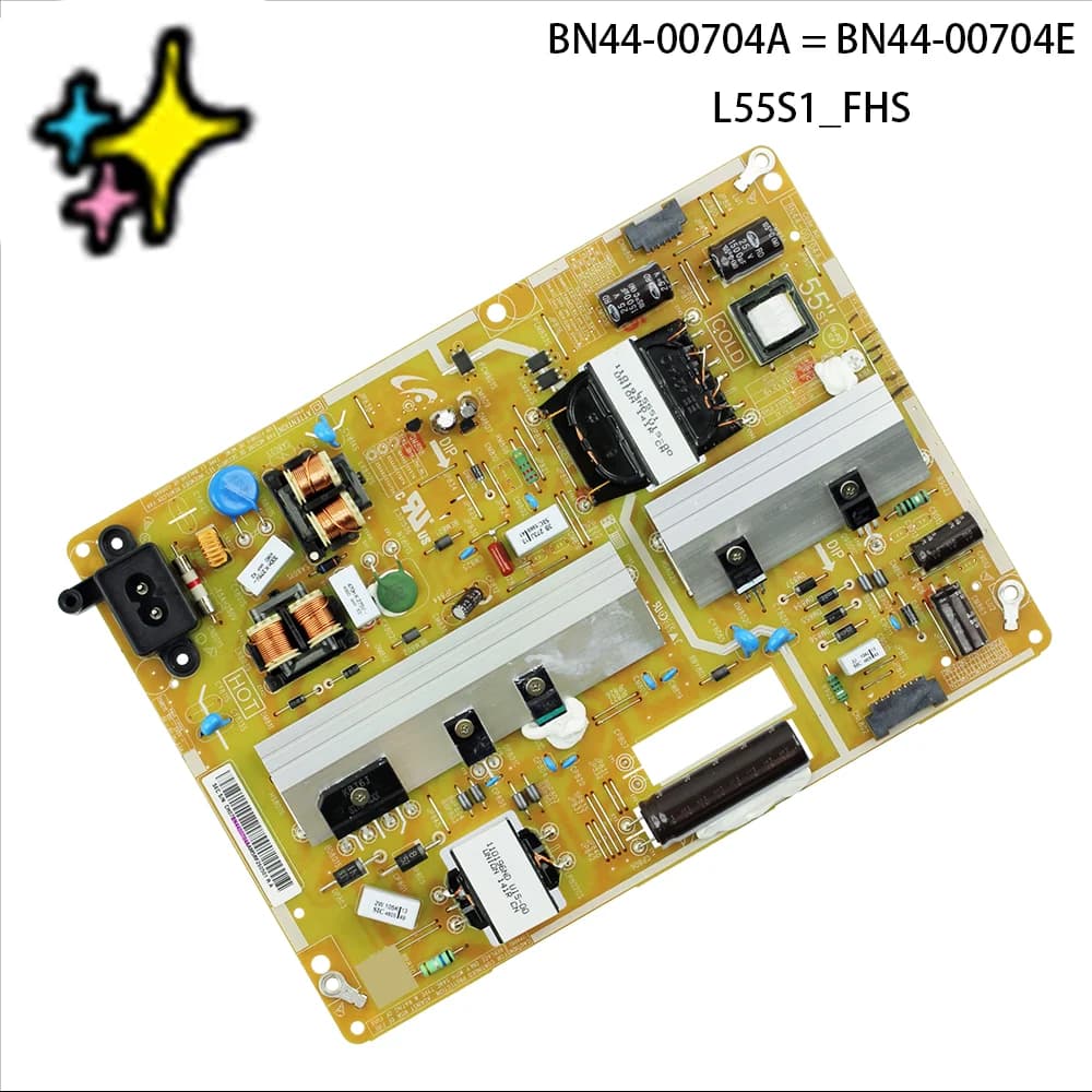 New BN44-00704A = BN44-00704E L55S1_FHS Power Supply Board is for UA50J5100AKXZN UA55H6340AKXXT UE50H5000AW UE50J5100 UA55H6300