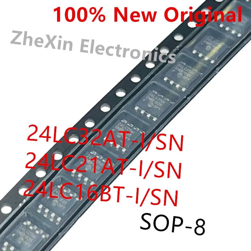 10PCS/Lot   24LC32AT-I/SN   24LC32AI 、24LC21AT-I/SN   24LC21AI   New original CMOS serial EEPROM chip   24LC16BT-I/SN   24LC16BI
