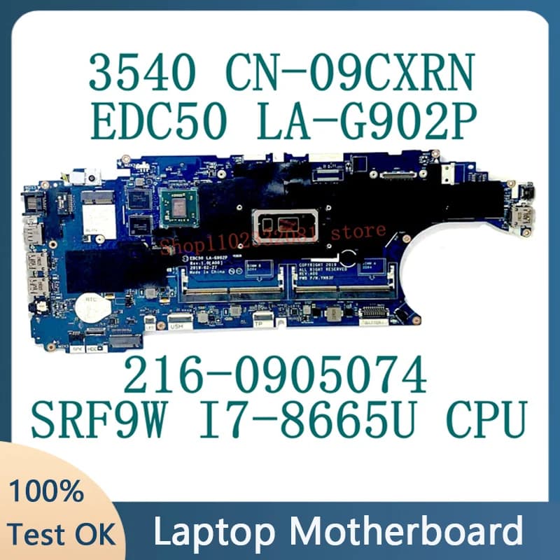 CN-09CXRN 09CXRN 9CXRN Mainboard For DELL 3540 Laptop Motherboard EDC50 LA-G902P W/SRF9W I7-8665U CPU 216-0905074 100% Tested OK