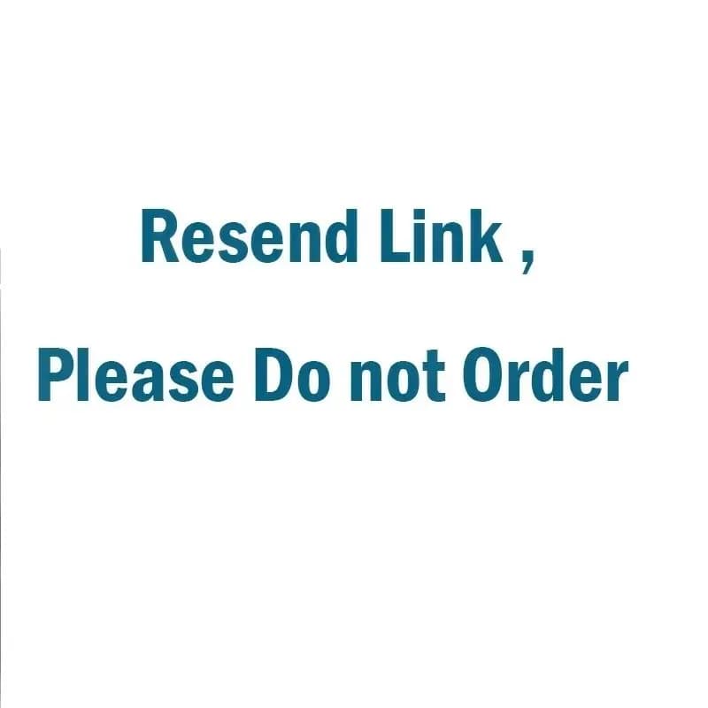 Resend link , Please do not place an order