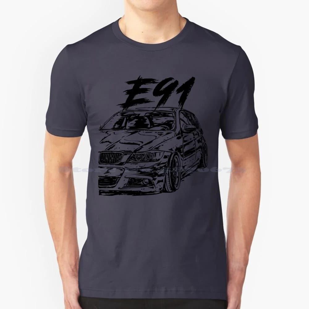 E91 " Dirty Style " T Shirt 100% Cotton Tee E91 Enthusiast E91 Lover E91 Tuning Bavarian Engine Works Bimmer E91 Bimmer