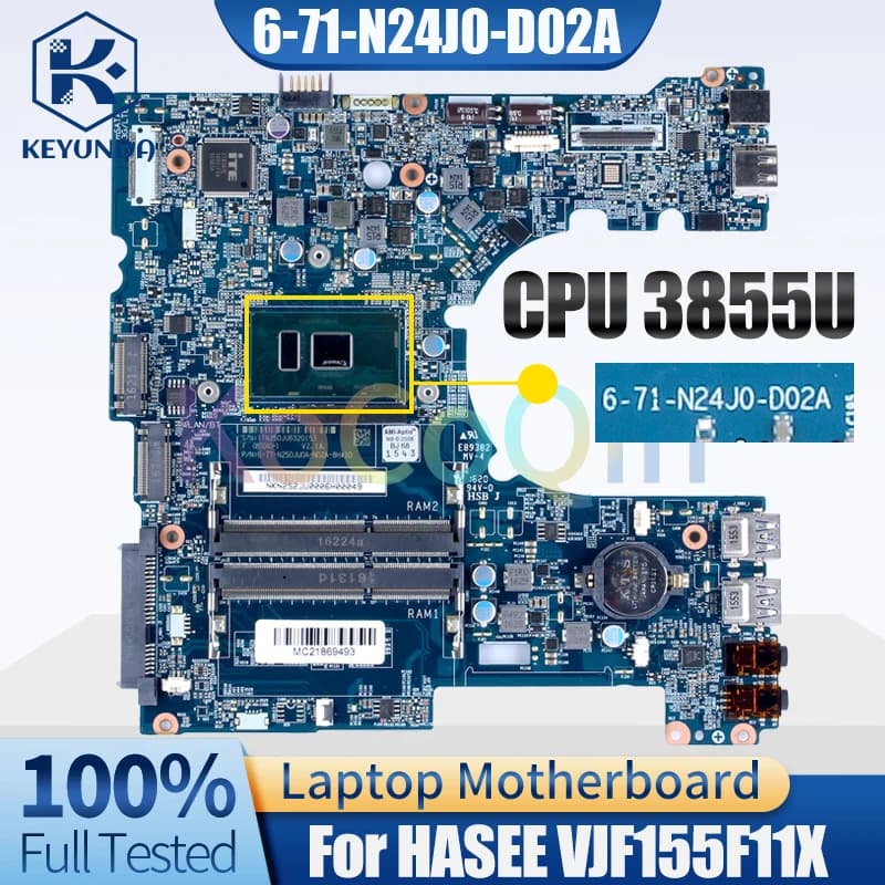 6-71-N24J0-D02A For HASEE VJF155F11X Notebook Mainboard 6-77-N250JU0A-N02A-8H 3855U Laptop Motherboard Full Tested
