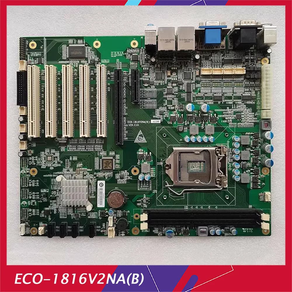 Original Industrial Motherboard VER:C01 C10 5*PCI 1155 ECO-1816V2NA(B)-6COM ECO-1816V2NA(B)