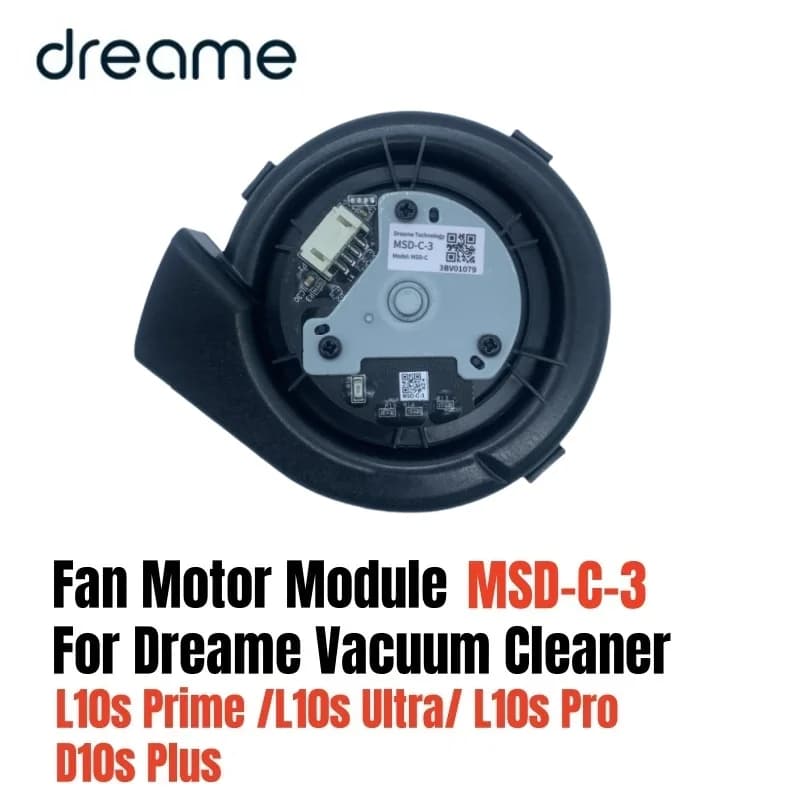 Original Fan Motor Module for Dreame  L10s Prime /L10s Ultra/ L10s Pro /D10s Plus /Vacuum Cleaner Accessories MSD-C-3