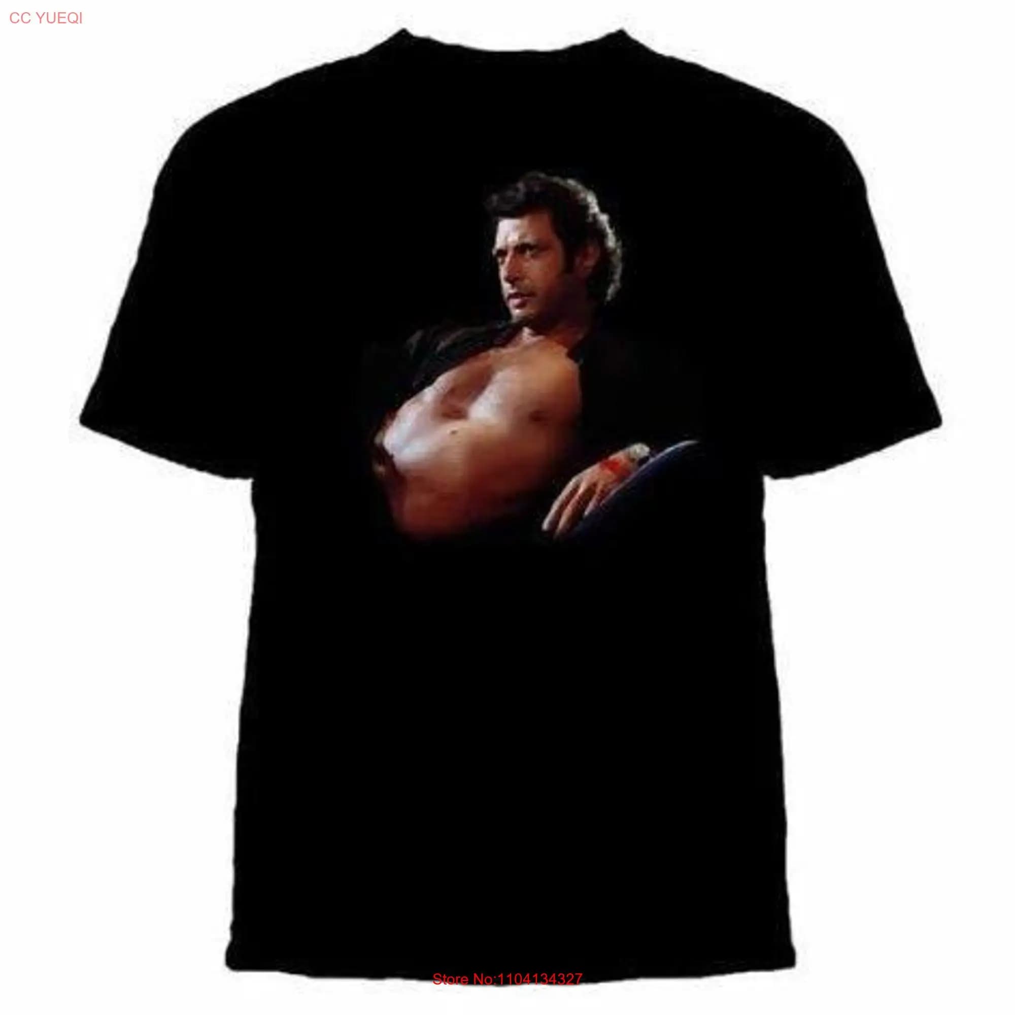 Jeff Goldblum T Shirt Shirtless long or short sleeves