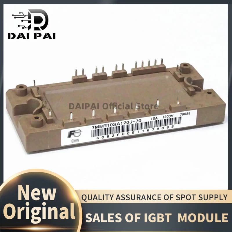 7MBR10SA120E 7MBR10SA120J 7MBR10SA120-70 7MBR10SA120J-70 7MBR10SA120D-01 IGBT Module New Original