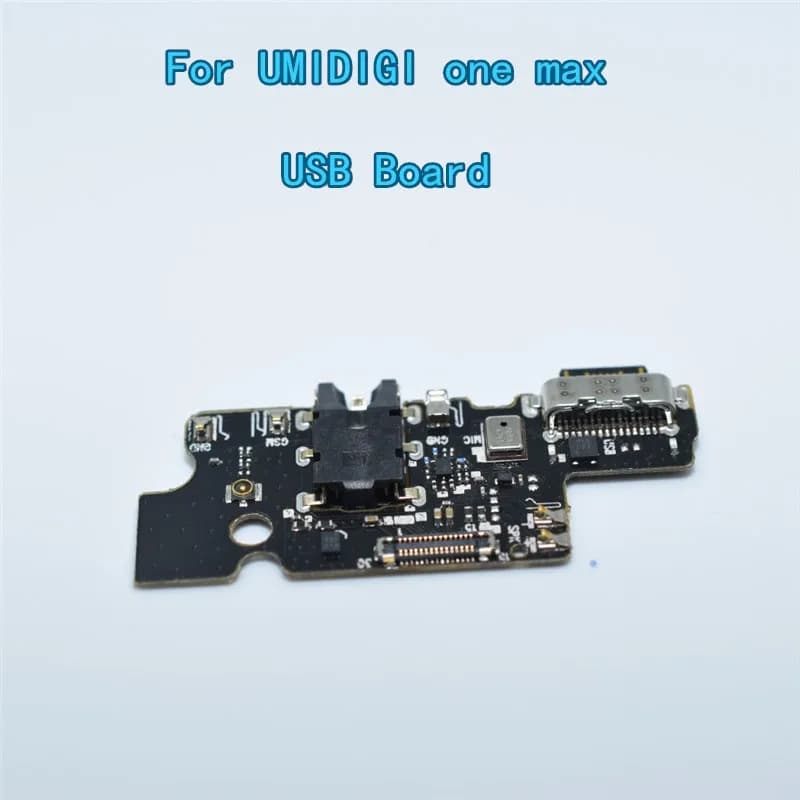 100% New Original For UMIDIGI one max USB Board Dock Charging Port Board Module USB for UMIDIGI Usb Charge Board