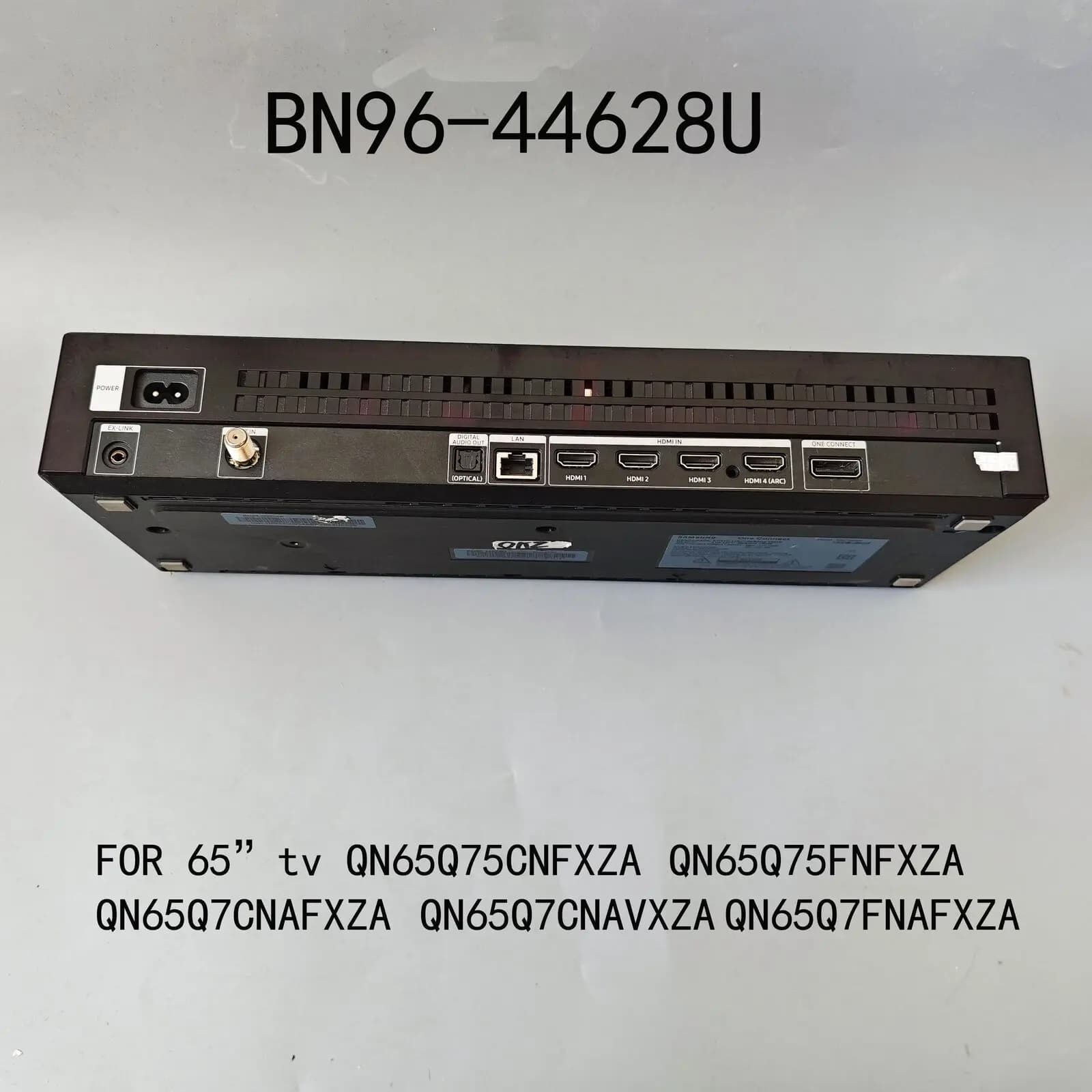 QN75Q75FNFXZA QN75Q7FNAFXZA QN65Q7FNAFXZA QN75Q75FNF QN65Q7CNAF QN65Q75FNF TV is for One Connect Box BN96-44628U SOC1002N
