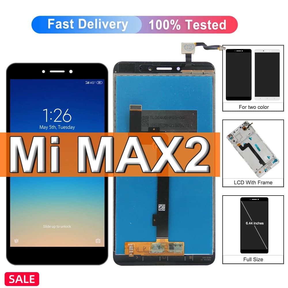 6.44" For Xiaomi Mi Max 2 LCD Display Touch Screen, For Mi Max2 MDE40 MDI40 LCD Display Replacement,with Frame 100%Test
