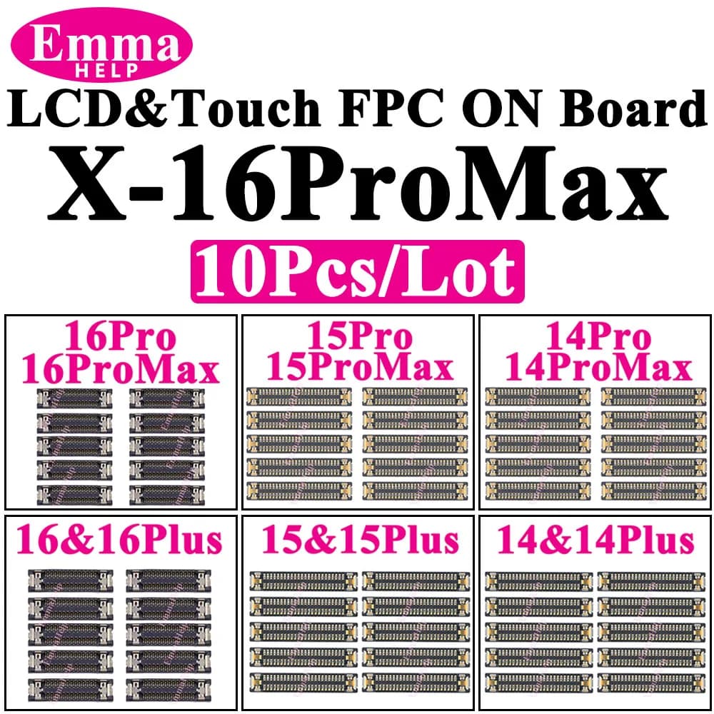 10Pcs LCD Display Touch FPC Connector For iPhone 16ProMax 12Pro 13Pro 14Pro 11 12 13 15 Pro Max 16 14 Plus XS XR X Touch Screen