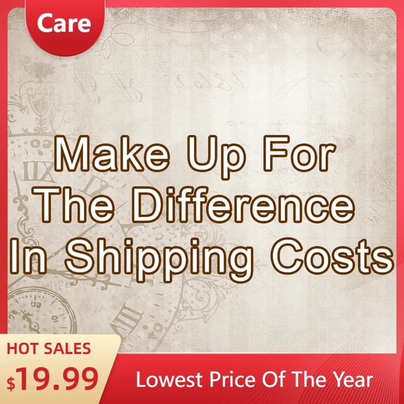 customized Make Up For The Difference In Shipping Costs