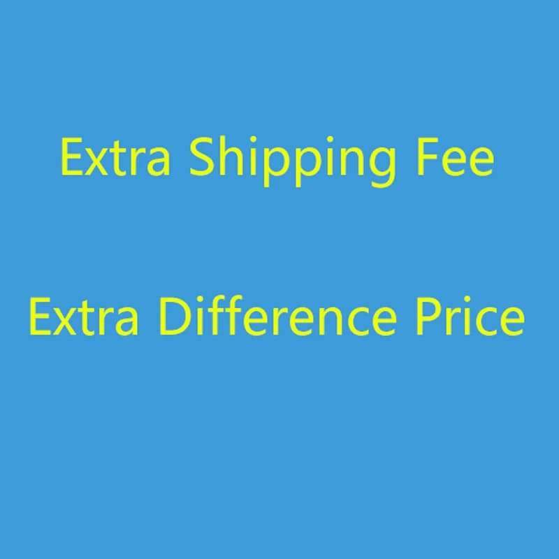 extra shipping fee or product price difference