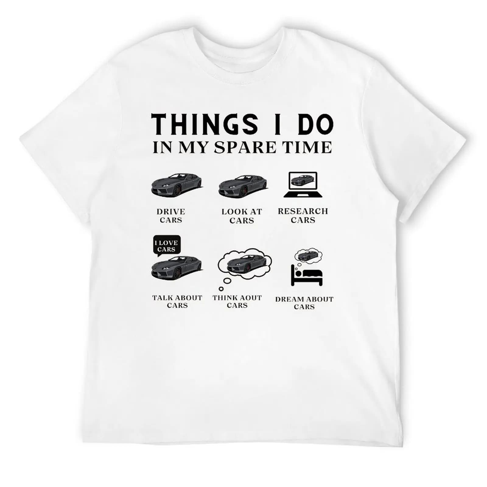 Things I Do In My Spare Time Funny Car Fresh T-shirt Movement Tshirt Graphic Cool Geeky Travel USA Size