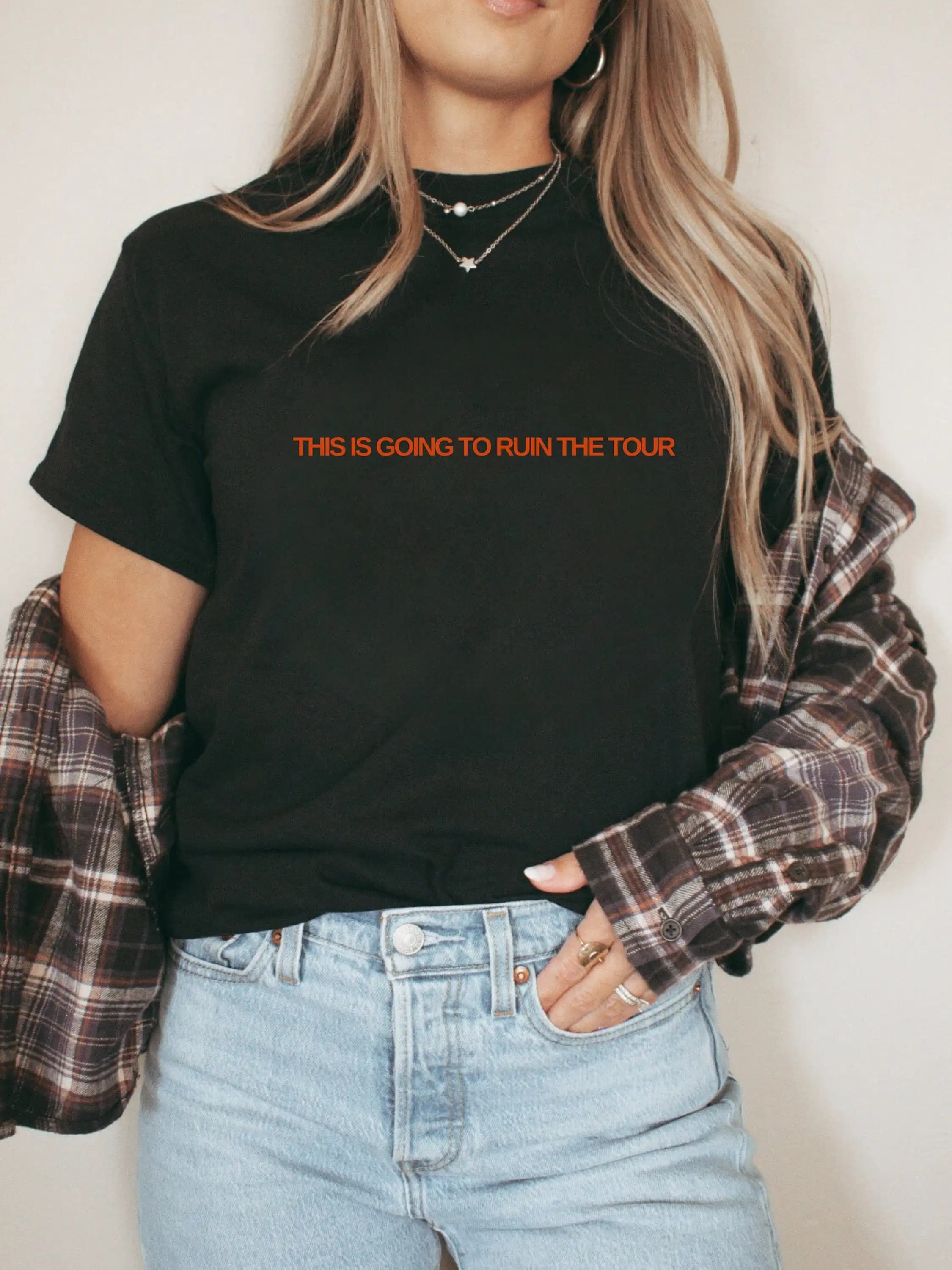 This Is Going To Ruin The Tour Meme T Shirt Justin Timberlake World Funny