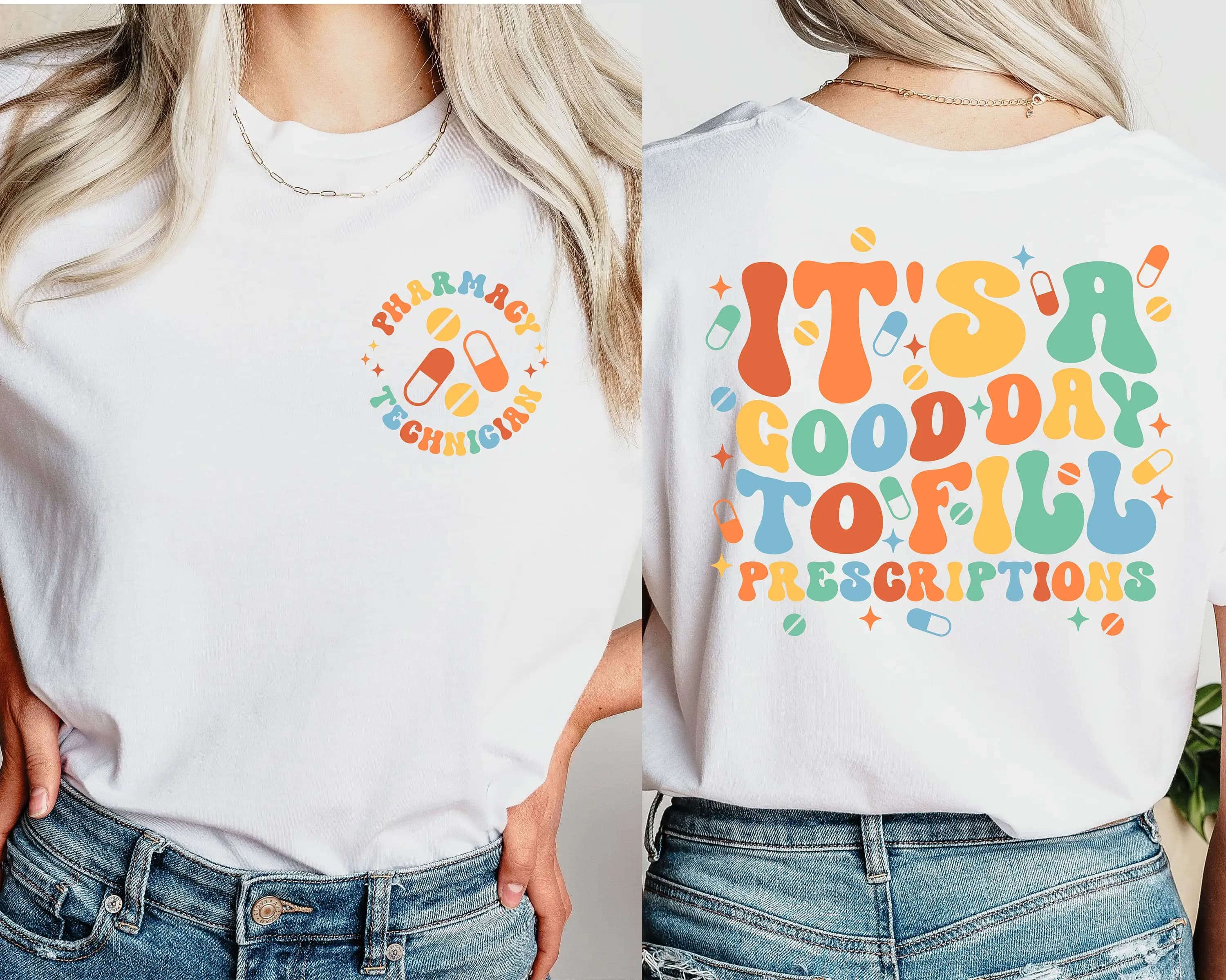 It'S A Good Day To Fill Prescriptions T Shirt Pharmacy Technician Grad Tech Pharmacist Pharmacology School