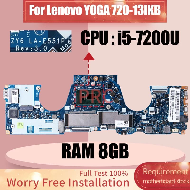 For Lenovo YOGA 720-13IKB Laptop Motherboard LA-E551P 5B20Q10898 5B20Q10897 5B20N67805U i5-7200U 8GB Notebook Mainboard