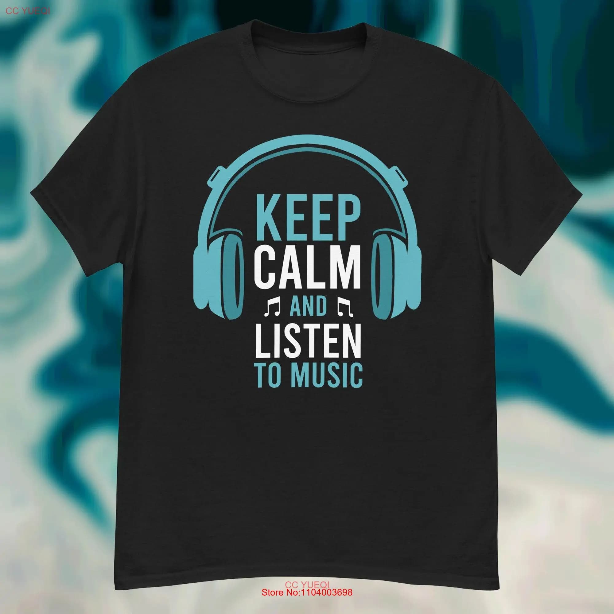 Keep Calm and Listen to Music T Shirt Musician Lover Choir Apparel long or short sleeves