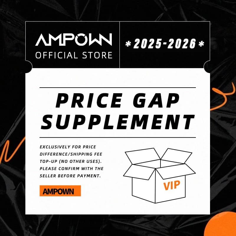 AMPOWN Price Gap Supplement Exclusively for price difference/shipping fee top-up (no other uses)