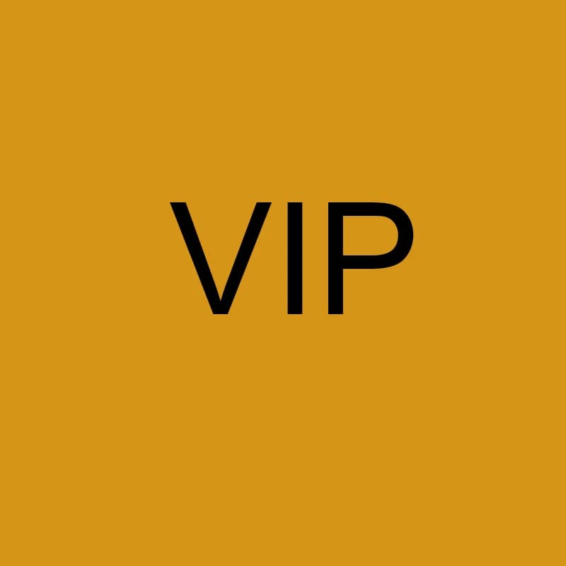 Just for our VIP customers