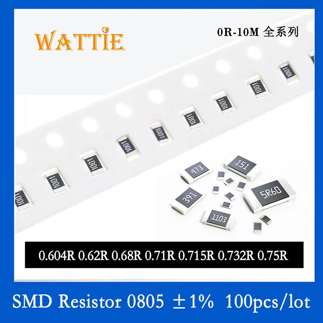 SMD Resistor 0805 1% 0.62R 0.68R 0.71R 0.715R 0.732R 0.75R 100PCS/lot  chip resistors 1/10W 2.0mm*1.2mm Low resistance value