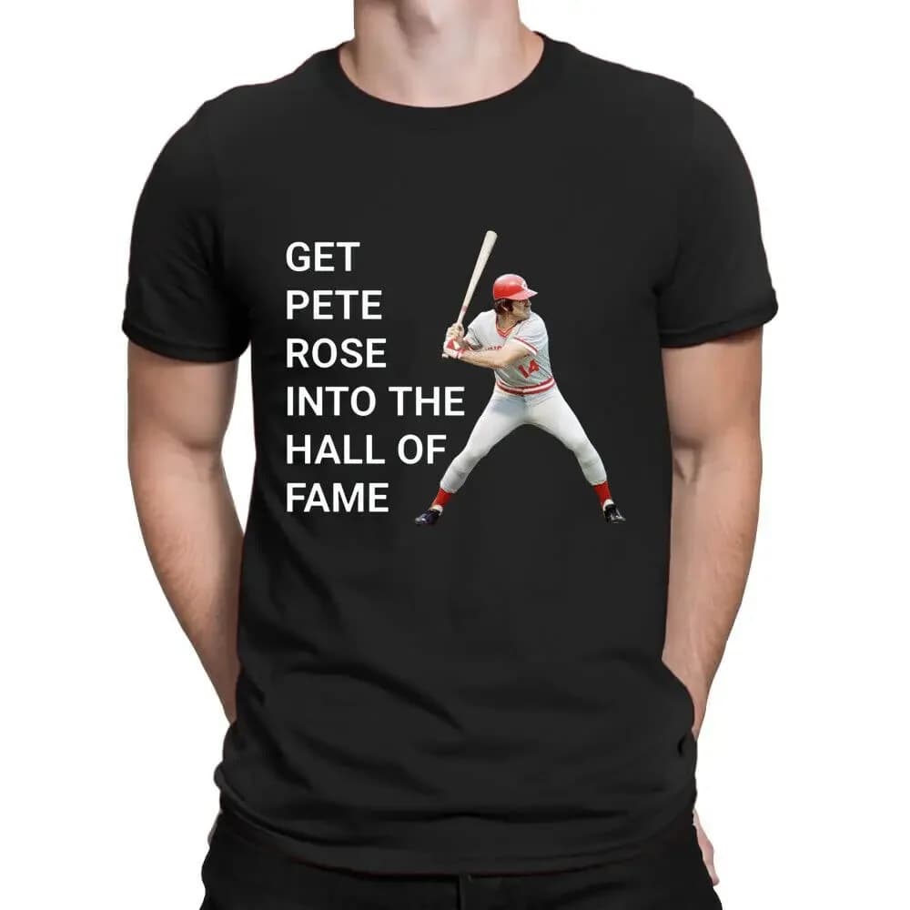 Famous Baseball Pete Rose Hall Of Fame Pete Rose T-Shirt High Quality 100%Cotton Short Sleeve