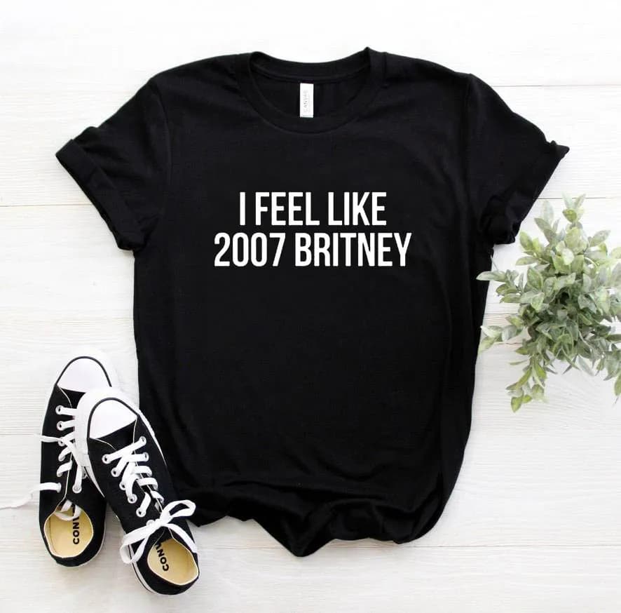 2007 Britney Letters Print Women T-Shirt - Casual Cotton Funny Shirt for Ladies - 6 Color Options - Hipster Top Tee Z-251