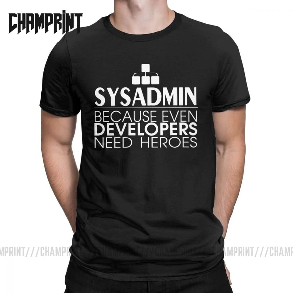 Men's T-Shirts: Sysadmin Developers Heroes Cotton Tees | Linux Sysadmin Unix Debian Ubuntu Administrator Shirt | Clothing Gift Idea